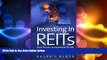 READ book  Investing in REITS: Real Estate Investment Trusts - Revised and Updated Edition (REIT)