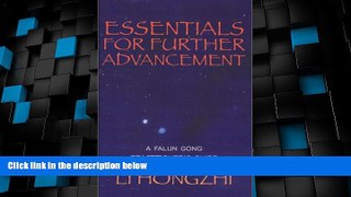 Big Deals  Essentials for Further Advancement: A Falun Gong Practitioner s Guide  Free Full Read