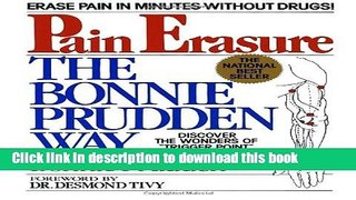 [Popular Books] Pain Erasure:  The Bonnie Prudden Way Free Online