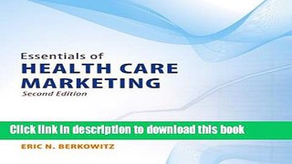 [Popular Books] Essentials Of Health Care Marketing Full Online