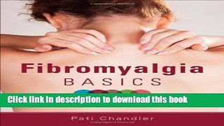 [Popular Books] Fibromyalgia Basics Free Online
