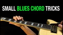 Small Blues Chord Tricks