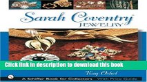 [Download] Sarah Coventry*r Jewelry (Schiffer Book for Collectors) Kindle Online