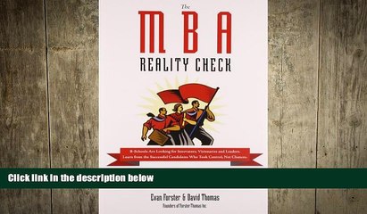 FREE PDF  The MBA Reality Check: Make the School You Want, Want You  FREE BOOOK ONLINE