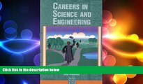 READ book  Careers in Science and Engineering: A Student Planning Guide to Grad School and