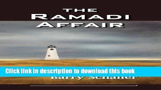 [Popular] The Ramadi Affair Hardcover Free