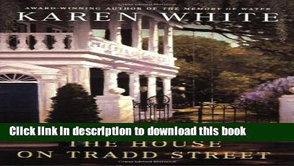 [Download] The House on Tradd Street Hardcover Online