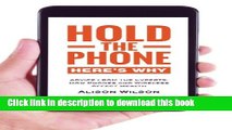 [Popular Books] Hold the phone: Here s why: Advice from the experts: How phones and wireless