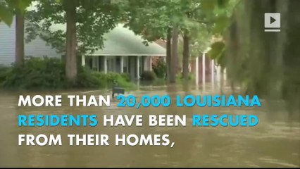 At least six dead and 20,000 rescued from Louisiana flooding