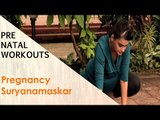 Pregnancy Suryanamaskar | Sonali Shivlani | Pre Natal Workouts