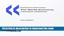 [Download] The World Economy: A Millennial Perspective (Development Centre Studies) Kindle Free