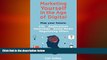 READ book  Marketing Yourself in the Age of Digital: CVs, Applications,  Interviews,  Social