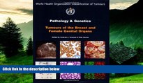 READ FREE FULL  Pathology and Genetics of Tumours of the Breast and Female Genital Organs (IARC