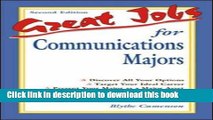 [Popular Books] Great Jobs for Communications Majors Free Online