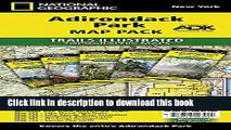 [Popular Books] Adirondack Map Pack: Topographic Trail Maps: Trails Illustrated Maps Free Online