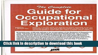 [Popular Books] The Complete Guide for Occupational Exploration Free Online