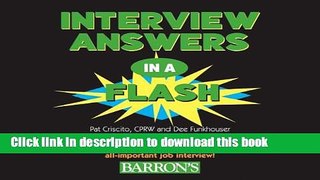 [PDF] Interview Answers in a Flash: 200 Flash Card-Style Questions and Answers to Prepare You for