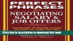 [PDF] Perfect Phrases for Negotiating Salary and Job Offers: Hundreds of Ready-to-Use Phrases to