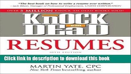 [PDF] Knock  em Dead Resumes: How to Write a Killer Resume That Gets You Job Interviews (Resumes