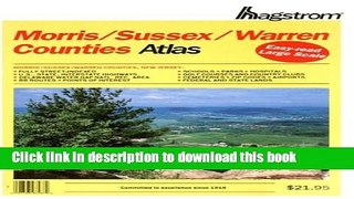 [Popular Books] Hagstrom Morris/Sussex/Warren Counties Atlas: New Jersey Full Online