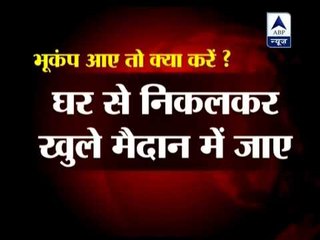 Take precautions during earthquake