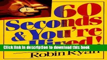 [PDF] 60 Seconds   You re Hired Free Online