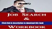 [PDF] Job Search   Career Building Workbook: 2016 Edition - Mastering the Art of Personal Branding