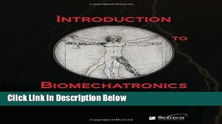 Books Introduction to Biomechatronics (Materials, Circuits and Devices) Free Online