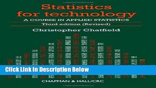 Books Statistics for Technology: A Course in Applied Statistics, Third Edition (Chapman   Hall/CRC