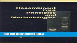 Books Recombinant DNA Principles and Methodologies Full Online