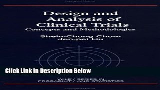 Ebook Design and Analysis of Clinical Trials: Concept and Methodologies (Wiley Series in