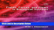 Ebook Fields, Forces, and Flows in Biological Systems Full Online
