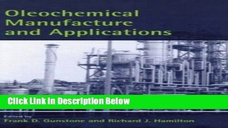 Books Oleochemical Manufacture and Applications (Sheffield Chemistry and Technology of Oils and