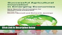 Books Successful Agricultural Innovation in Emerging Economies: New Genetic Technologies for