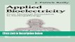 Books Applied Bioelectricity: From Electrical Stimulation to Electropathology (Studies in British