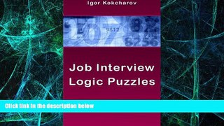 Big Deals  Job Interview Logic Puzzles  Free Full Read Best Seller