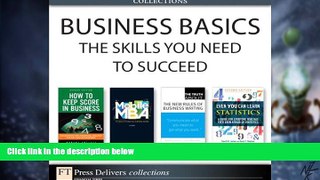 Big Deals  Business Basics: The Skills You Need to Succeed (Collection)  Free Full Read Most Wanted