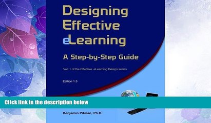 Big Deals  Designing Effective eLearning: A Step-by-Step GuideÂ  (Effective eLearning Design)