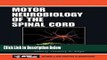 Ebook Motor Neurobiology of the Spinal Cord (Frontiers in Neuroscience) Full Online