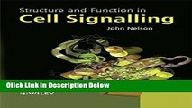 Books Structure and Function in Cell Signalling Free Download