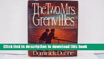 [Popular Books] The Two Mrs. Grenvilles Free Online