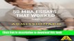 [Popular Books] 50 MBA Essays That Worked, Volume 3 Full Online