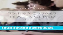 [Popular Books] 50 MBA Essays That Worked: Volume 2 (50 Essays That Worked) Free Online