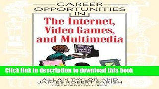 [PDF] Career Opportunities in the Internet, Video Games, and Multimedia Full Online