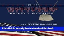 [PDF] The Transitioning Military Project Manager Full Online