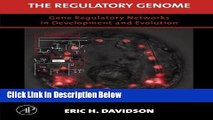 Ebook The Regulatory Genome: Gene Regulatory Networks In Development And Evolution Free Online