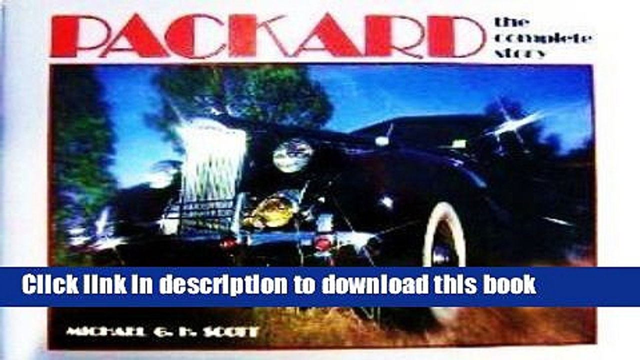 [Download] Packard: The Complete Story Kindle Online
