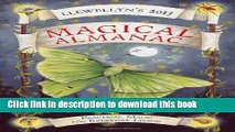 [Popular Books] Llewellyn s 2013 Magical Almanac: Practical Magic for Everyday Living Free Online