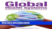 Books Global Health Systems: Comparing Strategies for Delivering Health Systems Free Online
