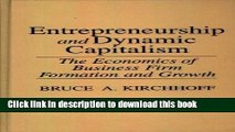 [Download] Entrepreneurship and Dynamic Capitalism: The Economics of Business Firm Formation and